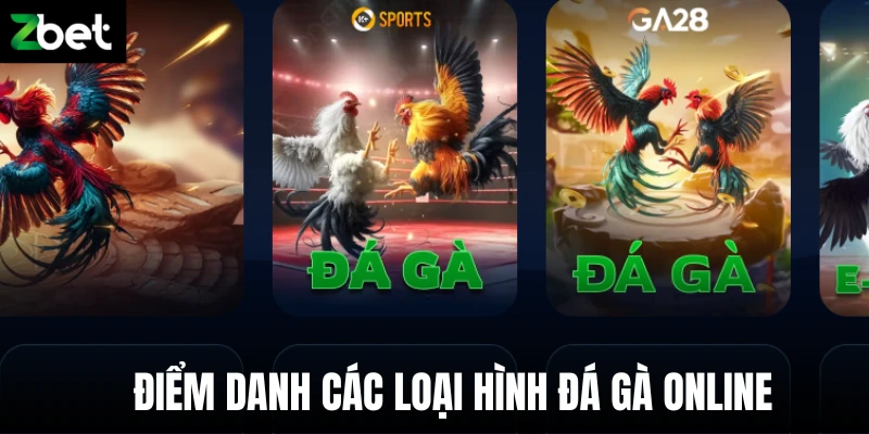 Điểm danh các loại hình đá gà online