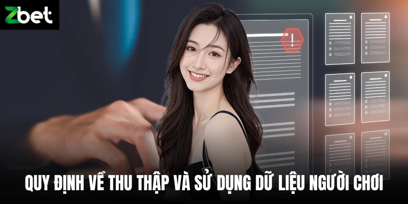 Quy định về thu thập và sử dụng dữ liệu người chơi